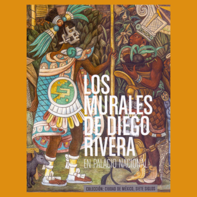 Los Murales de Diego Rivera en Palacio Nacional