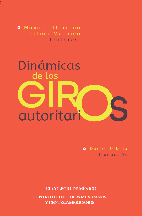 Dinámicas de los giros autoritarios