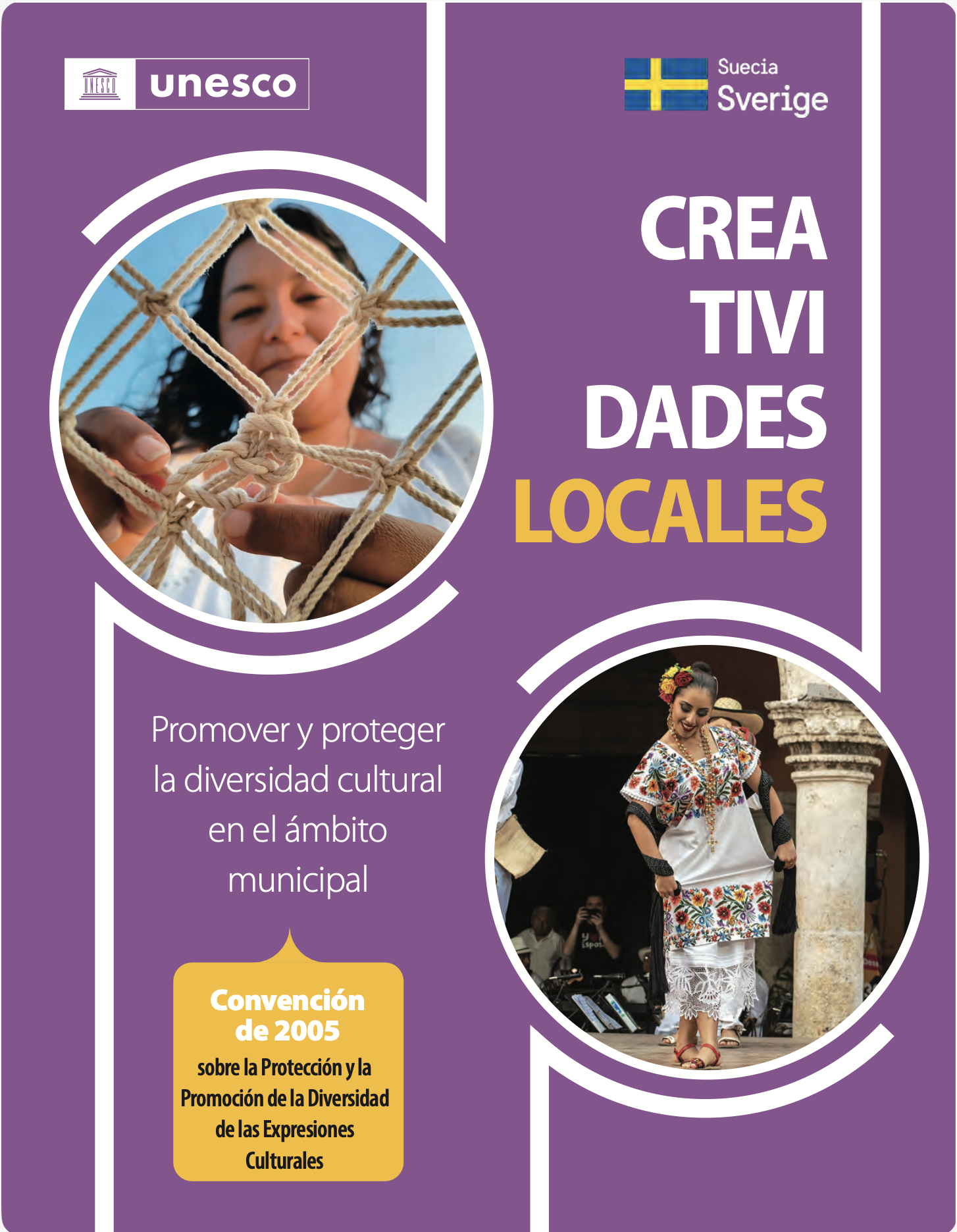 Creatividades locales: promover y proteger la diversidad cultural en el ámbito municipal